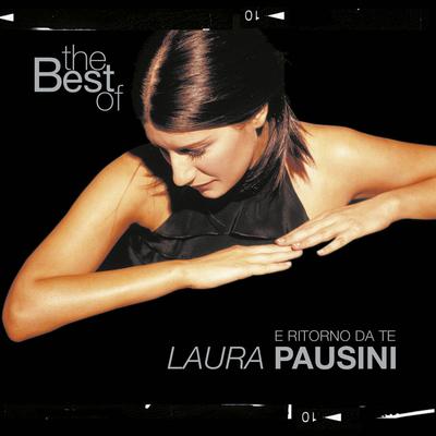 The Best of Laura Pausini - E ritorno da te's cover