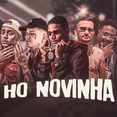 Ho Novinha By Barca Na Batida, Luanzinho do Recife, Mc Dv, eo neguinho, MC Menor MT's cover