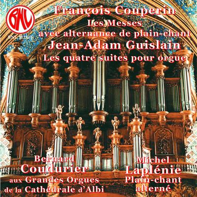 Couperin: Intégrale orgue avec alternance de plain-chant's cover