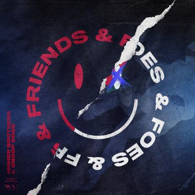 Friends & Foes (feat. Snoop Dogg)'s cover