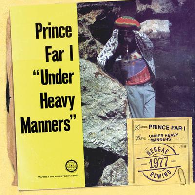 Heavy Manners/ Heavyweight Version By Prince Far I's cover