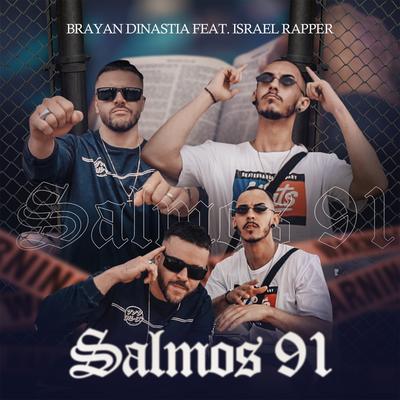 Salmos 91 By Brayan dinastia, Israel Rapper's cover