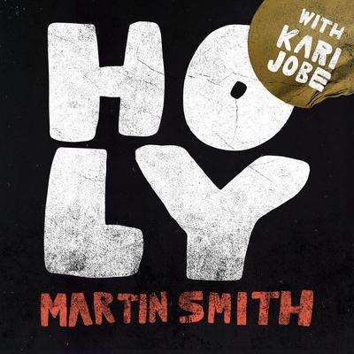 Holy (Live) By Martin Smith, Kari Jobe's cover