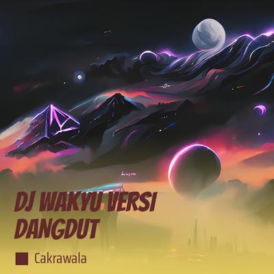 Dj Wakyu Versi Dangdut's cover