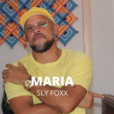Maria By Sly Foxx's cover
