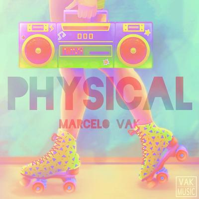 Physical (Radio Edit) By Marcelo Vak, Teda's cover