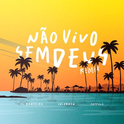 Não Vivo Sem Deus (Remix)'s cover