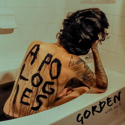 Apologies By Gorden with an E's cover