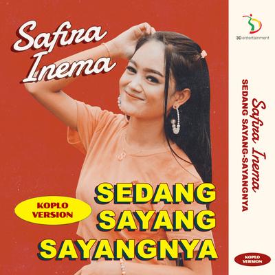 Sedang Sayang Sayangnya (Koplo Version)'s cover