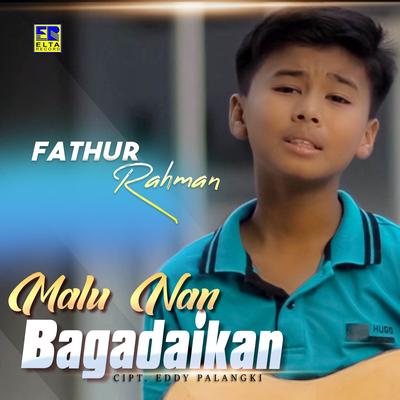 Malu Nan Bagadaikan's cover