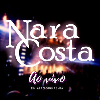 Aqueles Olhos By Nara Costa's cover