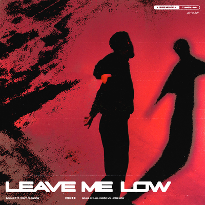 Leave Me Low's cover