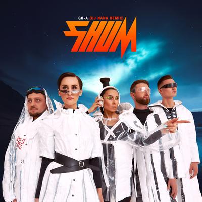 SHUM (Dj NANA Remix) By Go_A, Dj NANA's cover