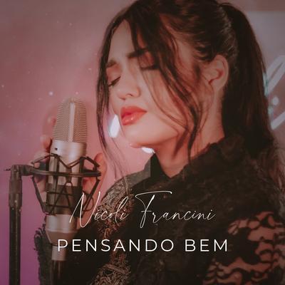 Pensando Bem By Nicoli Francini's cover