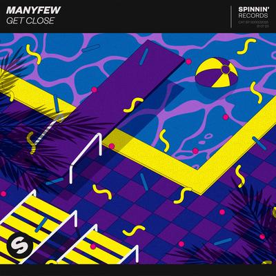 Get Close By ManyFew's cover