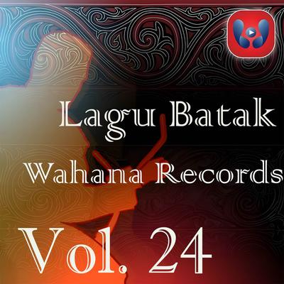 Lagu Batak Wahana Records Vol. 24's cover