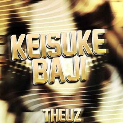 Rap do Keisuke Baji: Traumas do Passado By Theuz's cover