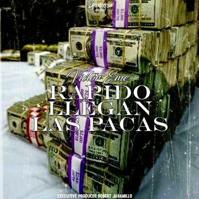 Rapido Llegan Las Pacas's cover
