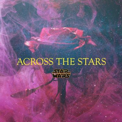 Across the Stars (Star Wars Love Theme)'s cover