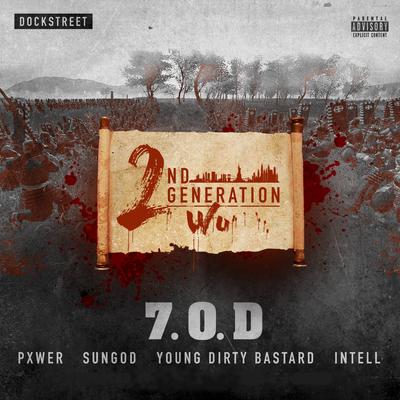 7.O.D By 2nd Generation Wu's cover