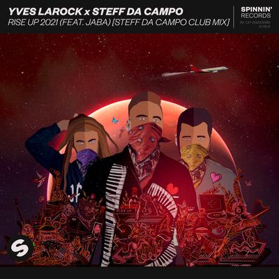 Rise Up 2021 (feat. Jaba) [Steff da Campo Club Mix]'s cover