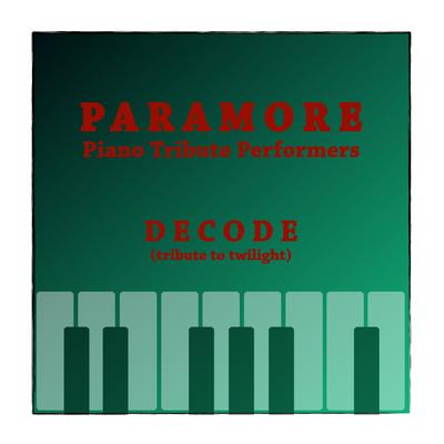 Decode (Tribute to Twilight) - Piano Single's cover