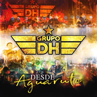 Hablando Claro By Grupo DH's cover