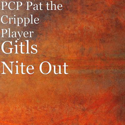 Gitls Nite Out's cover