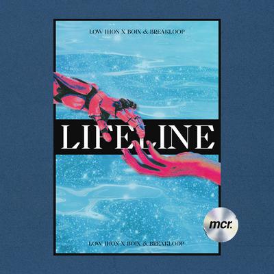 Lifeline By Low Jhon, Boix & Breakloop's cover