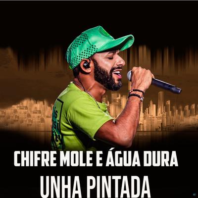 Chifre Mole e Água Dura's cover