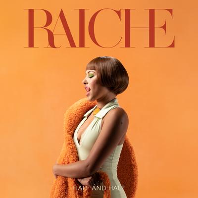 Half & Half By Raiche's cover