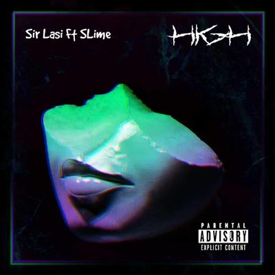 High By Sir Lasi, Slime's cover