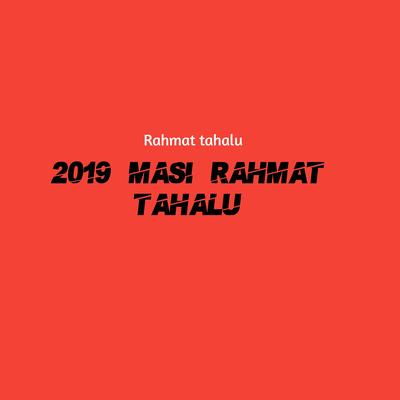 2019 Masi Rahmat Tahalu's cover