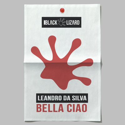 Bella Ciao (Radio Edit) By Leandro Da Silva's cover