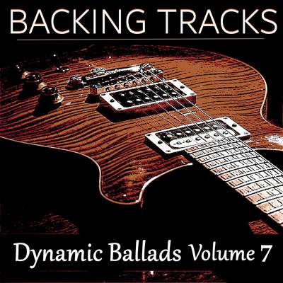 Dramatic Rock Ballad Guitar Backing Tracks, Vol. 7's cover