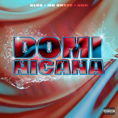 DOMINICANA By kloe, MD Chefe, HHR's cover