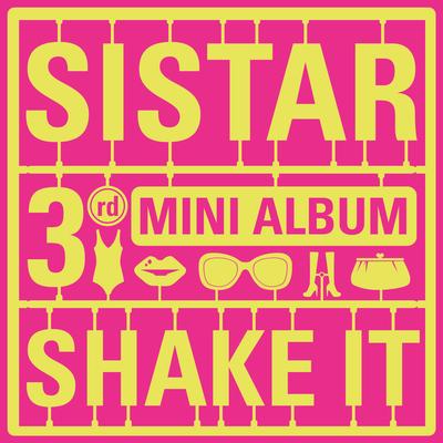 SHAKE IT By SISTAR's cover