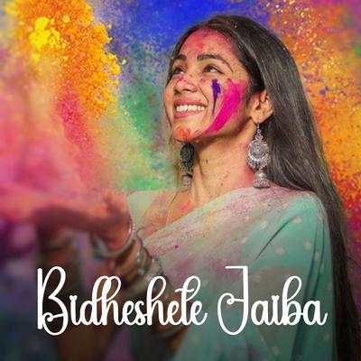 Bidheshete Jaiba's cover