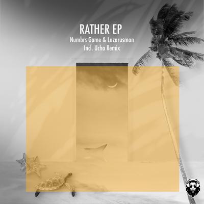 Rather (Ucha Remix)'s cover