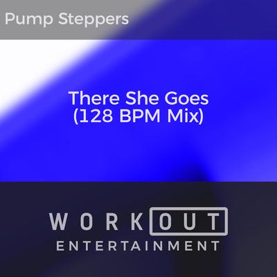 There She Goes (128 BPM Mix)'s cover