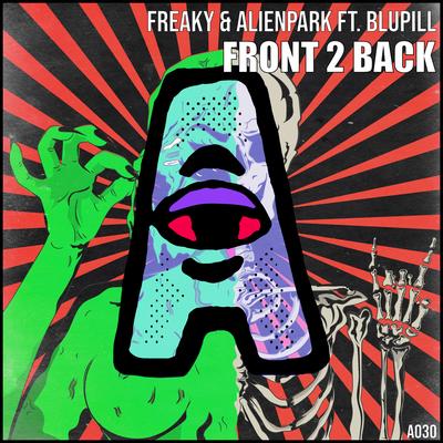 Front 2 Back By FREAKY, AlienPark, Blupill's cover