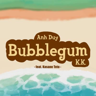 Bubblegum K.K.'s cover