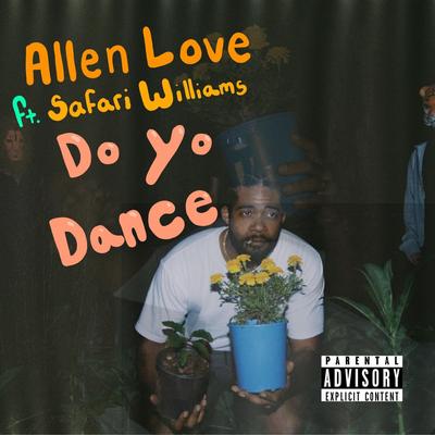 Do Yo Dance By Allen Love, Safari Williams's cover