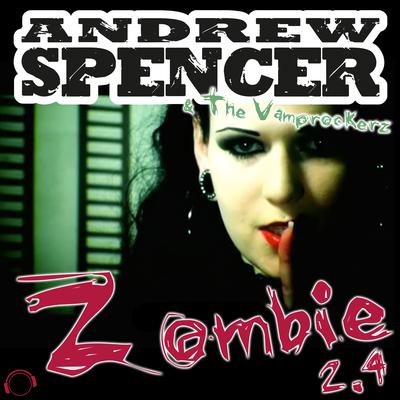 Zombie 2.4 (Gordon & Doyle Remix Edit) By Gordon & Doyle, The Vamprockerz, Andrew Spencer's cover