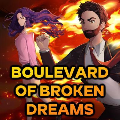 Boulevard of Broken Dreams's cover