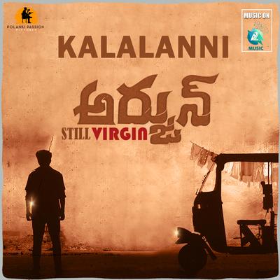 Kalalanni (From "Arjun Still Virgin")'s cover