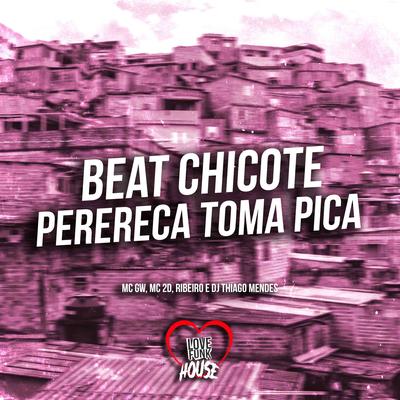 Beat Chicote Perereca Toma Pica's cover