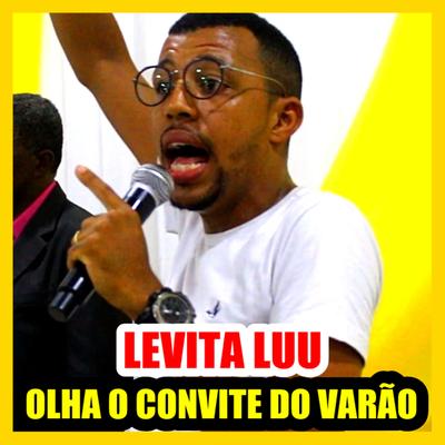 Olha o Convite do Varão's cover