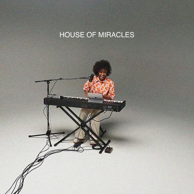House of Miracles (Song Session) By DOE, Essential Worship's cover