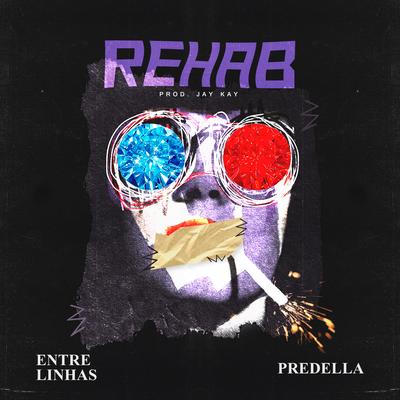 Rehab By Entre Linhas, Predella, Kuririn, Kweller's cover